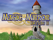Magic Mirror Deluxe II